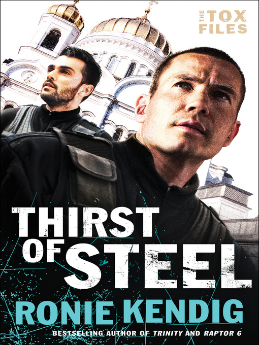 Title details for Thirst of Steel by Ronie Kendig - Available